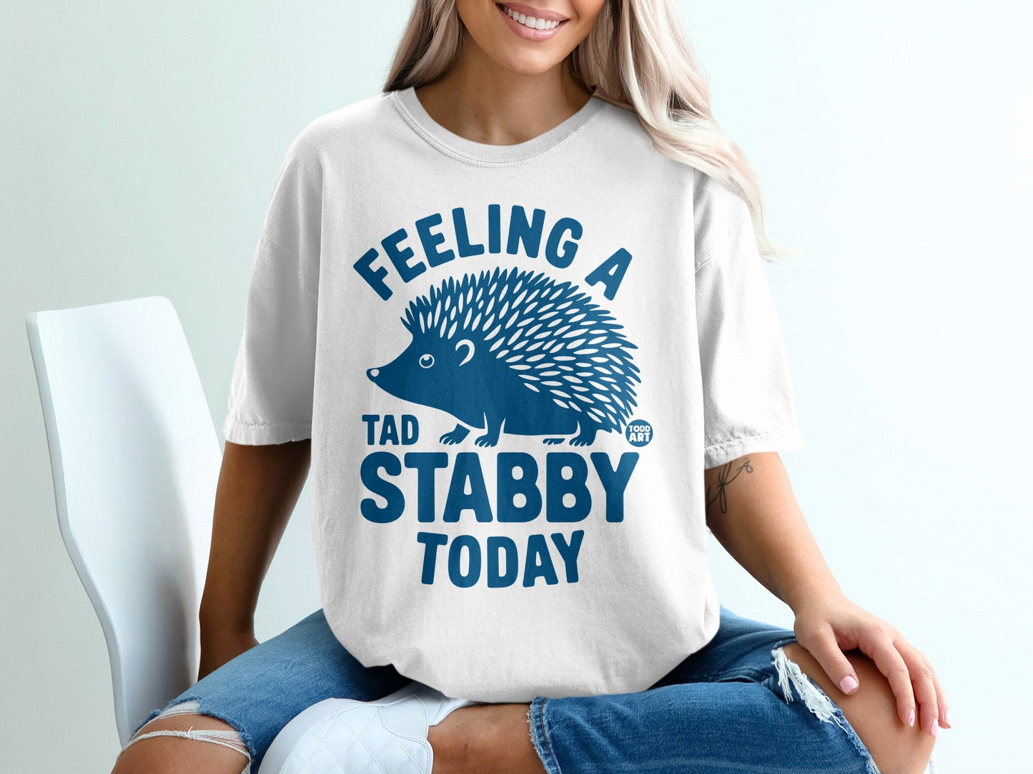 Feeling a Tad Stabby Today Hedgehog T-shirt