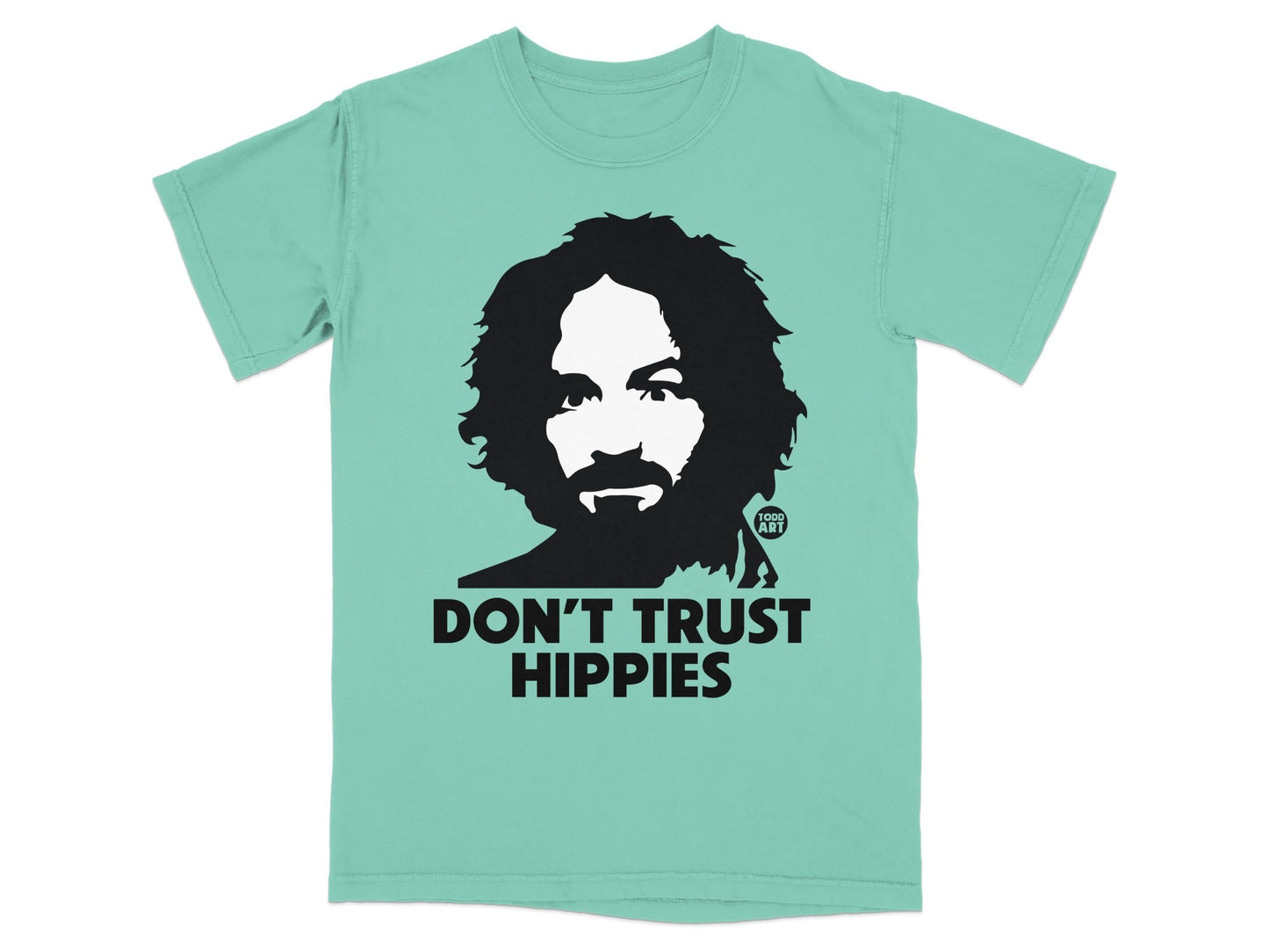 Black graphic of a man's face on a teal t-shirt with text "DON'T TRUST HIPPIES".