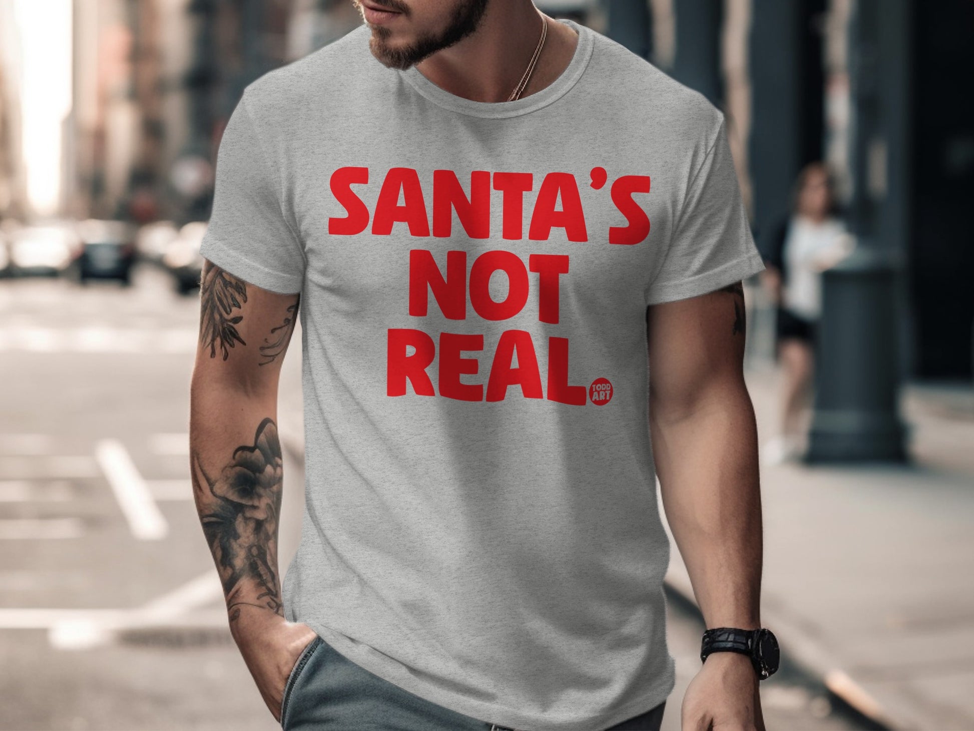 Santa's Not Real Graphic Tee Christmas Shirt