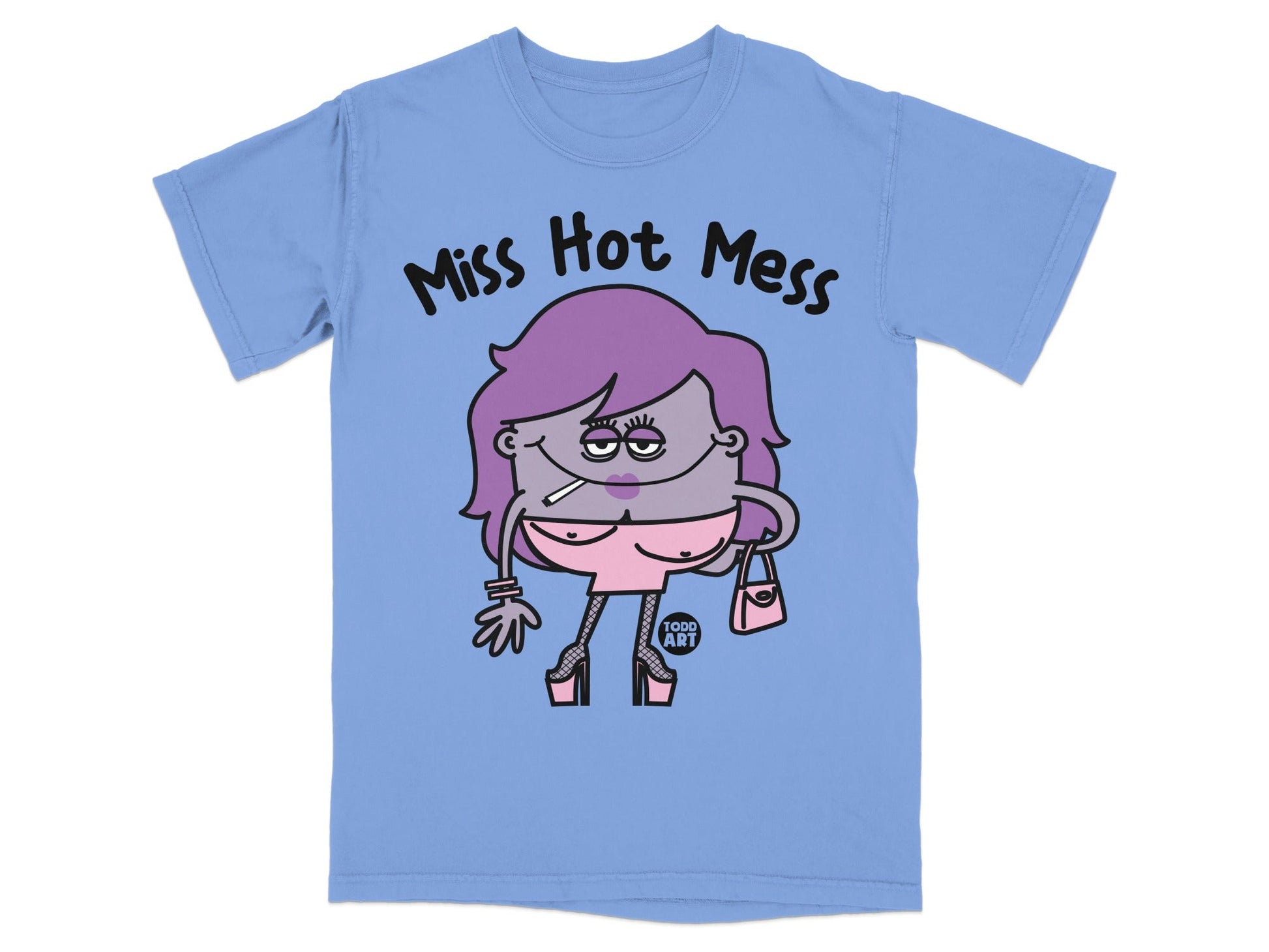 Miss Hot Mess Graphic Todd Art T-shirt