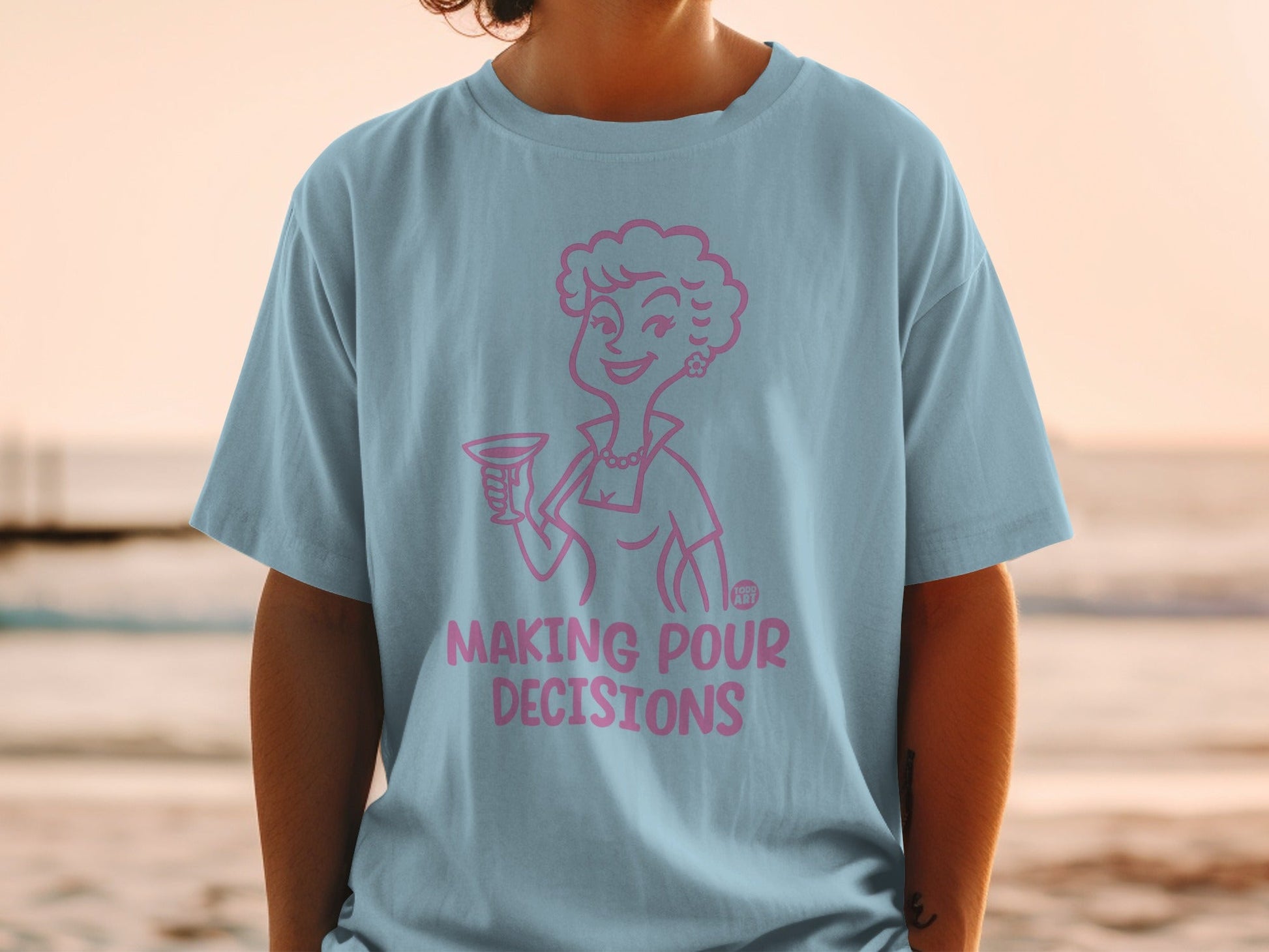 Making Pour Decisions Graphic T-Shirt Unisex Apparel