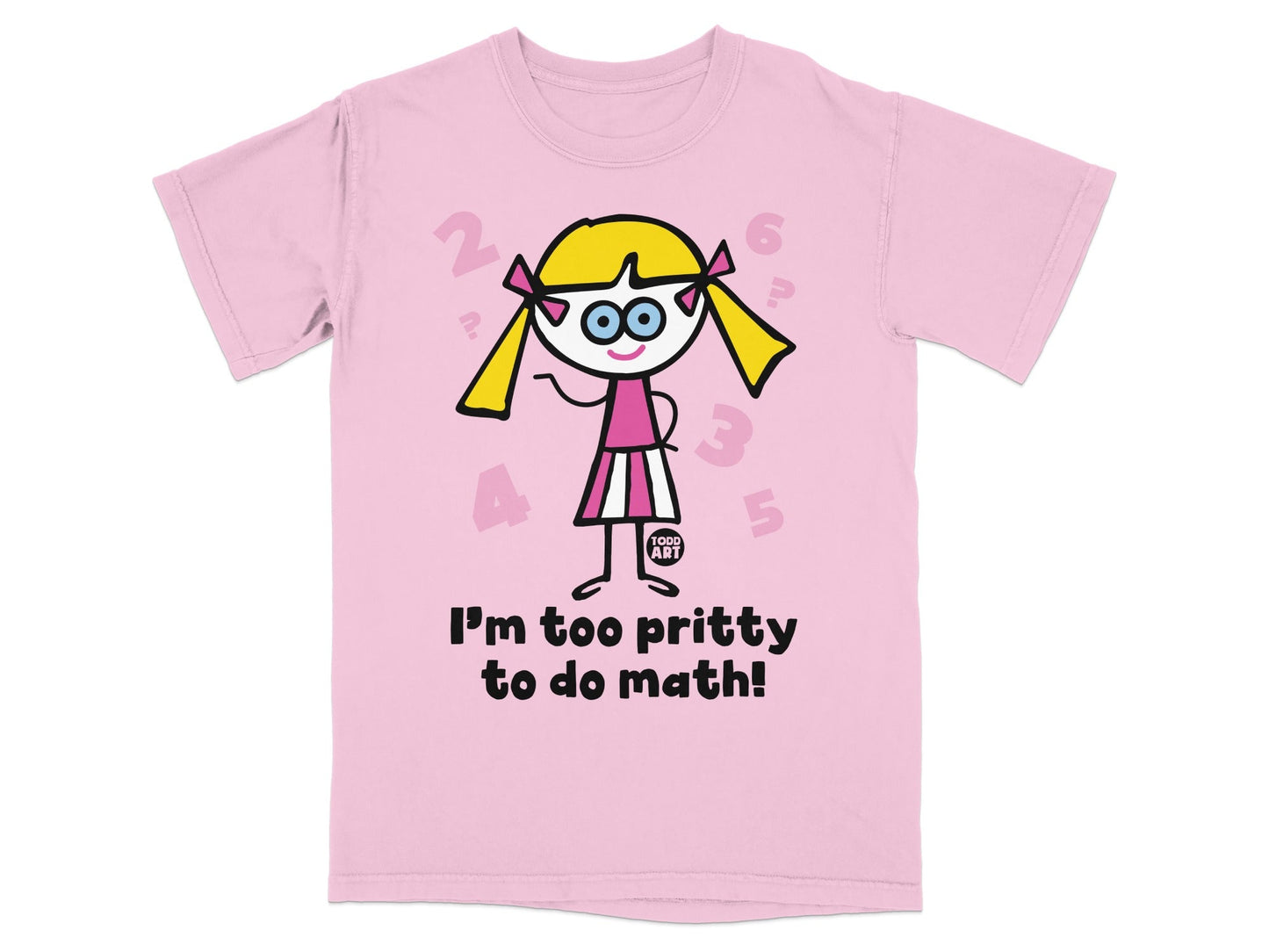 Funny I'm Too Pritty To Do Math T-Shirt for Kids