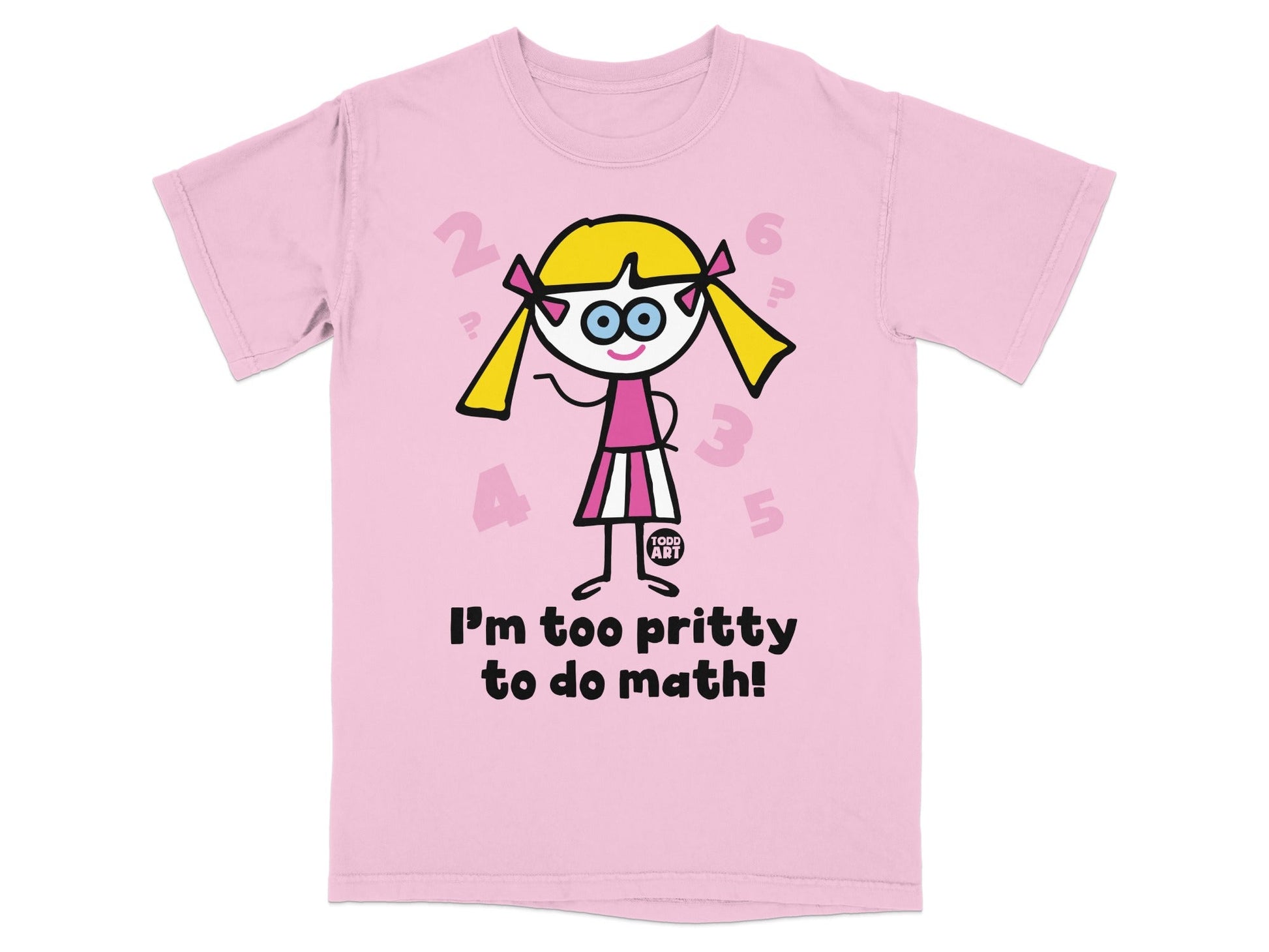 Funny I'm Too Pritty To Do Math T-Shirt for Kids