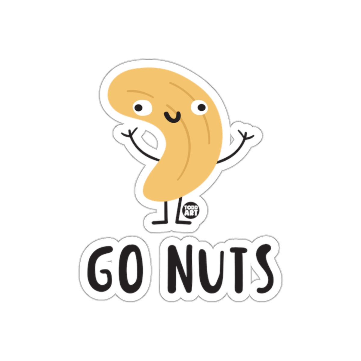 Go Nuts Cute Happy Cashew Cartoon Art Sticker