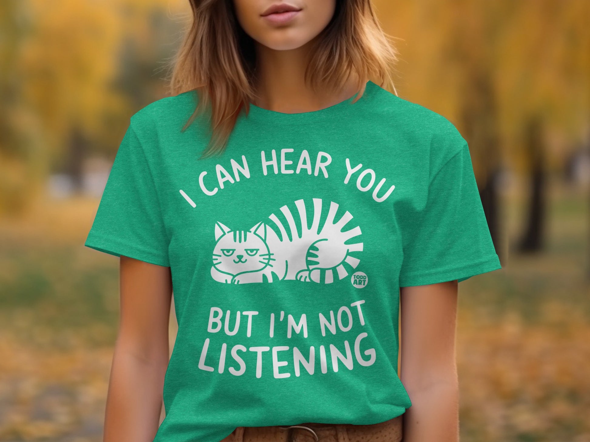 I Can Hear You But I'm Not Listening T-Shirt