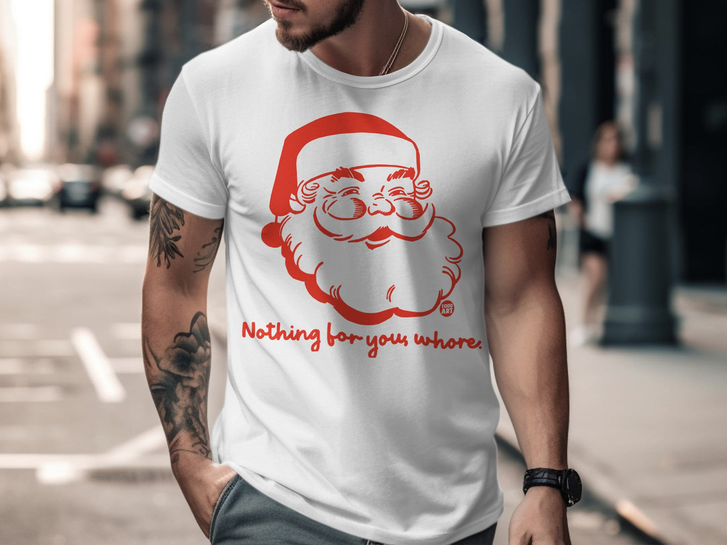 Santa Claus Nothing for You Whores apparel