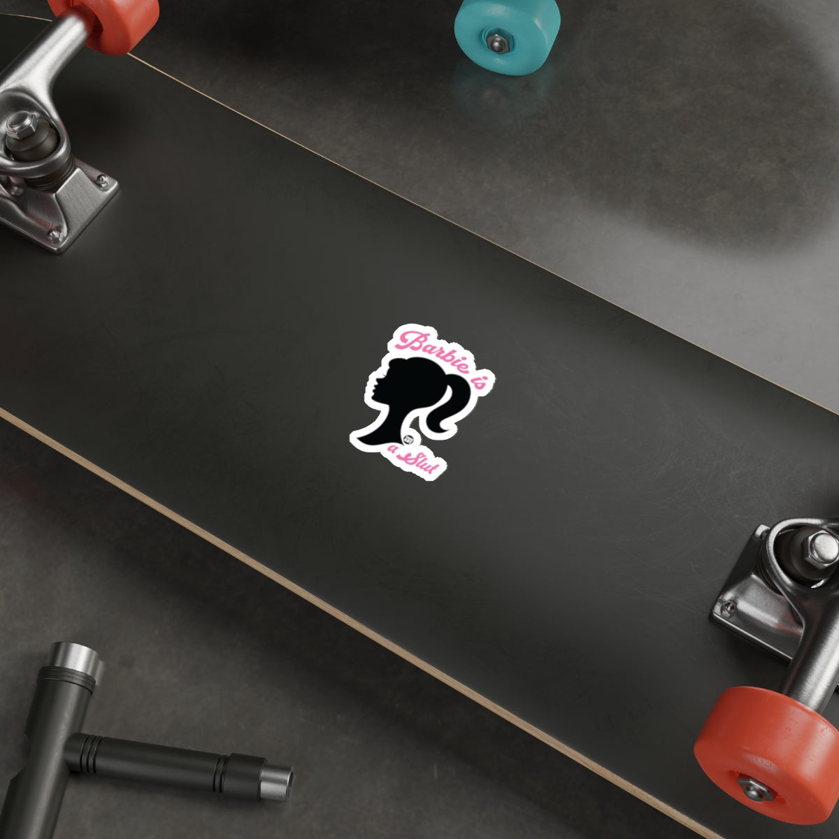 Barbie is a Slut Pink and Black Design Funny sticker