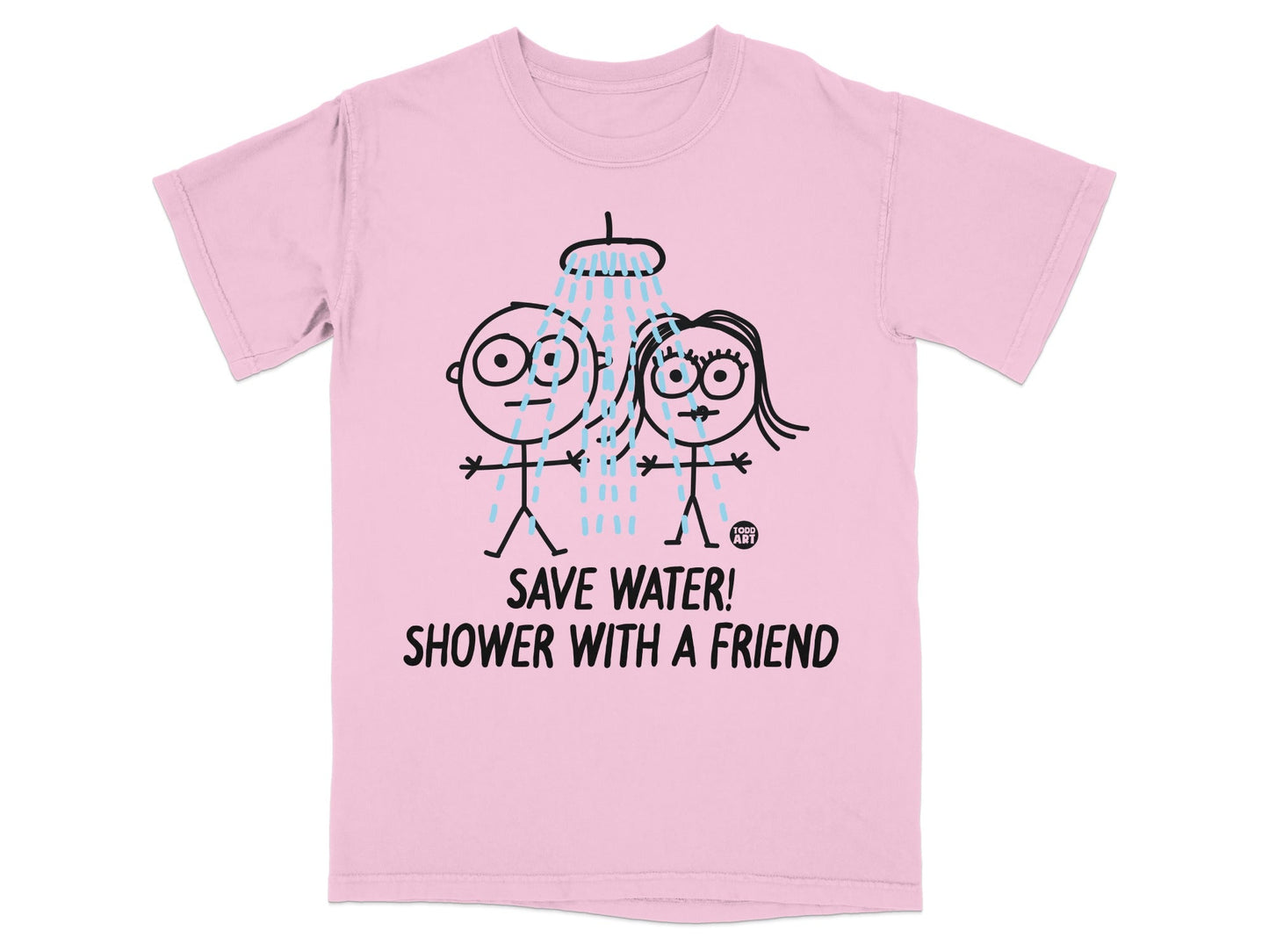Save Water Shower With A Friend T-Shirt product