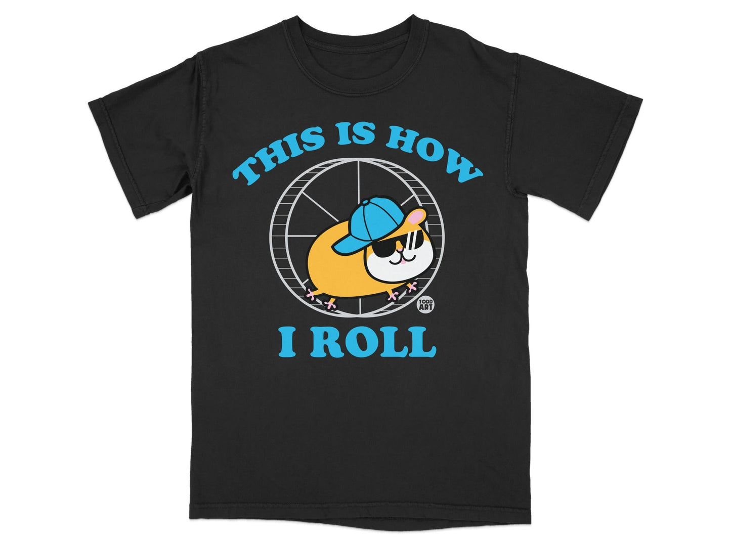 This Is How I Roll Cute Hamster Graphic Tee Shirt