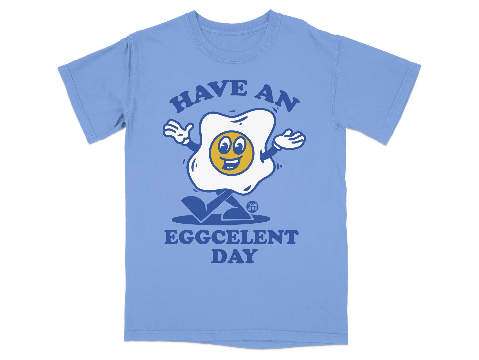 Have An Eggcelent Day Graphic T-Shirt
