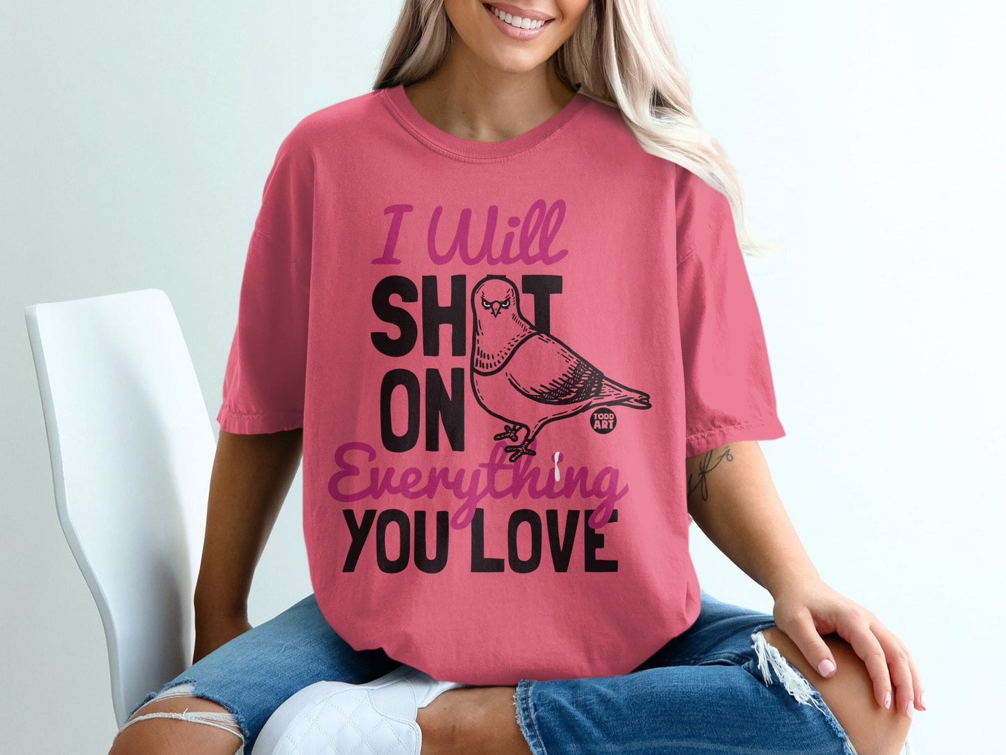 I Will Shit On Everything You Love Graphic T-Shirt