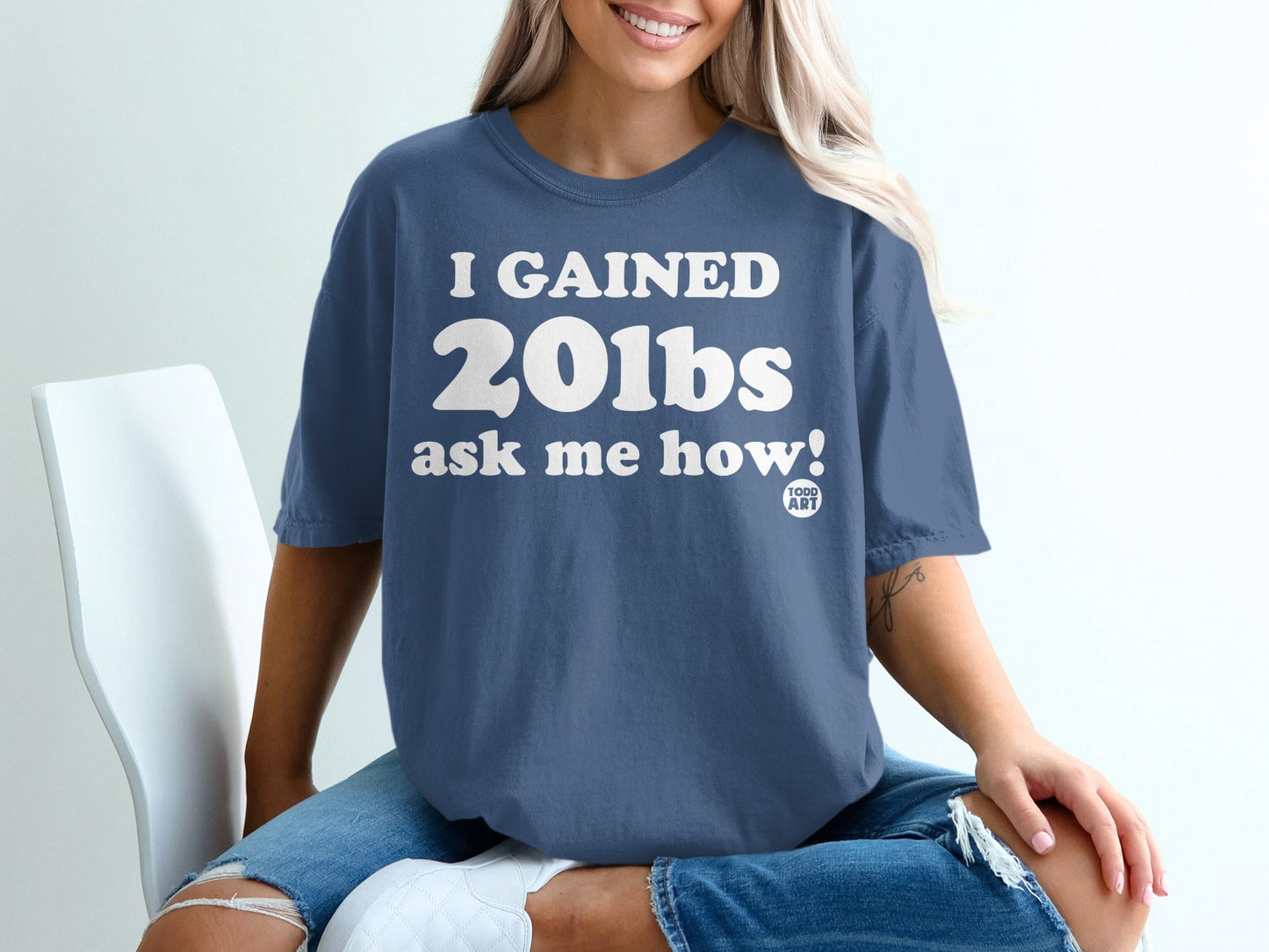 I Gained 20lbs Ask Me How Graphic T-Shirt
