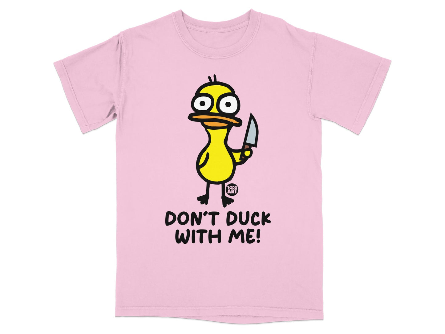Don't Duck With Me Funny Duck Graphic Shirt
