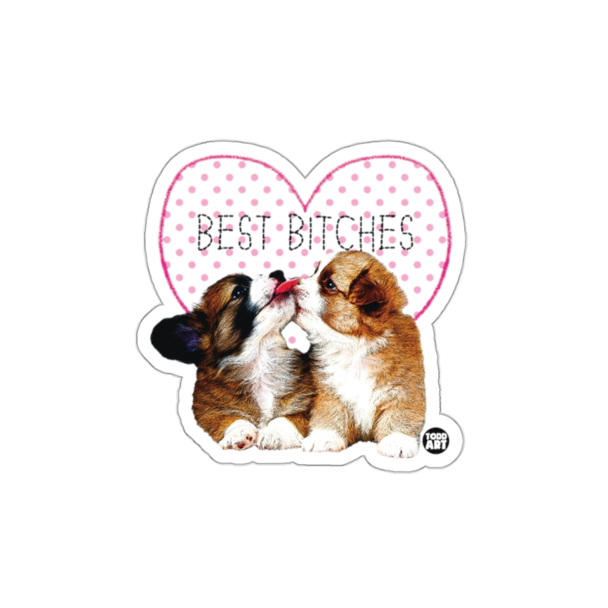 Best Bitches Cute Puppy Theme Sticker