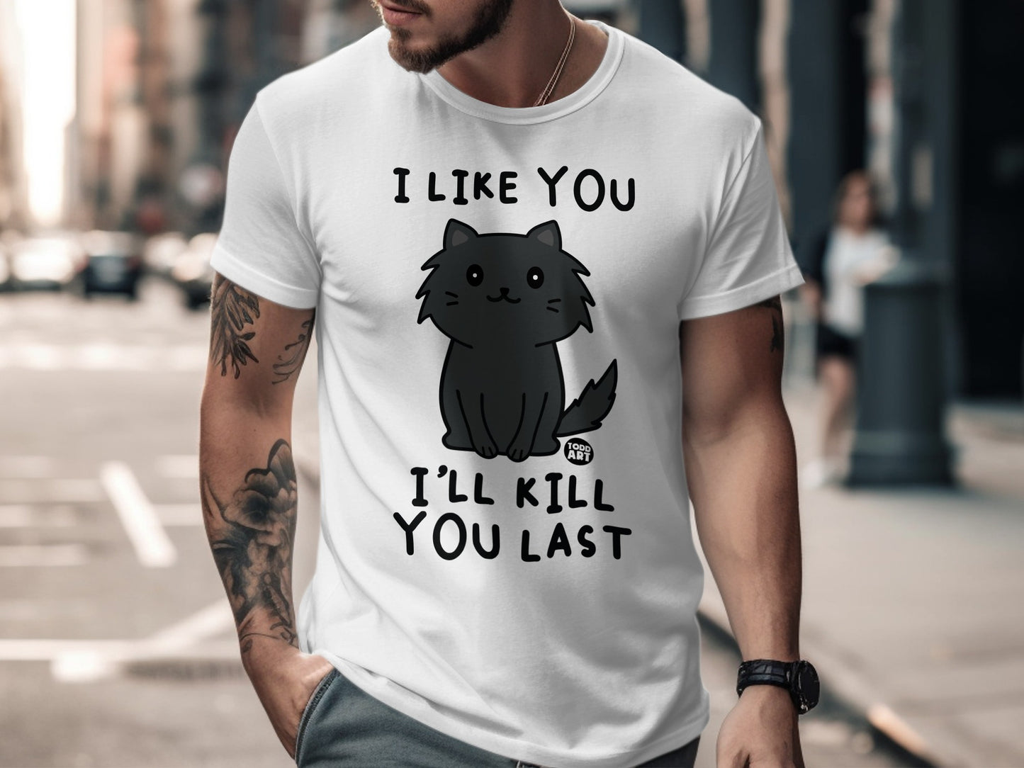 I Like You I'll Kill You Last Cat Graphic Tee product