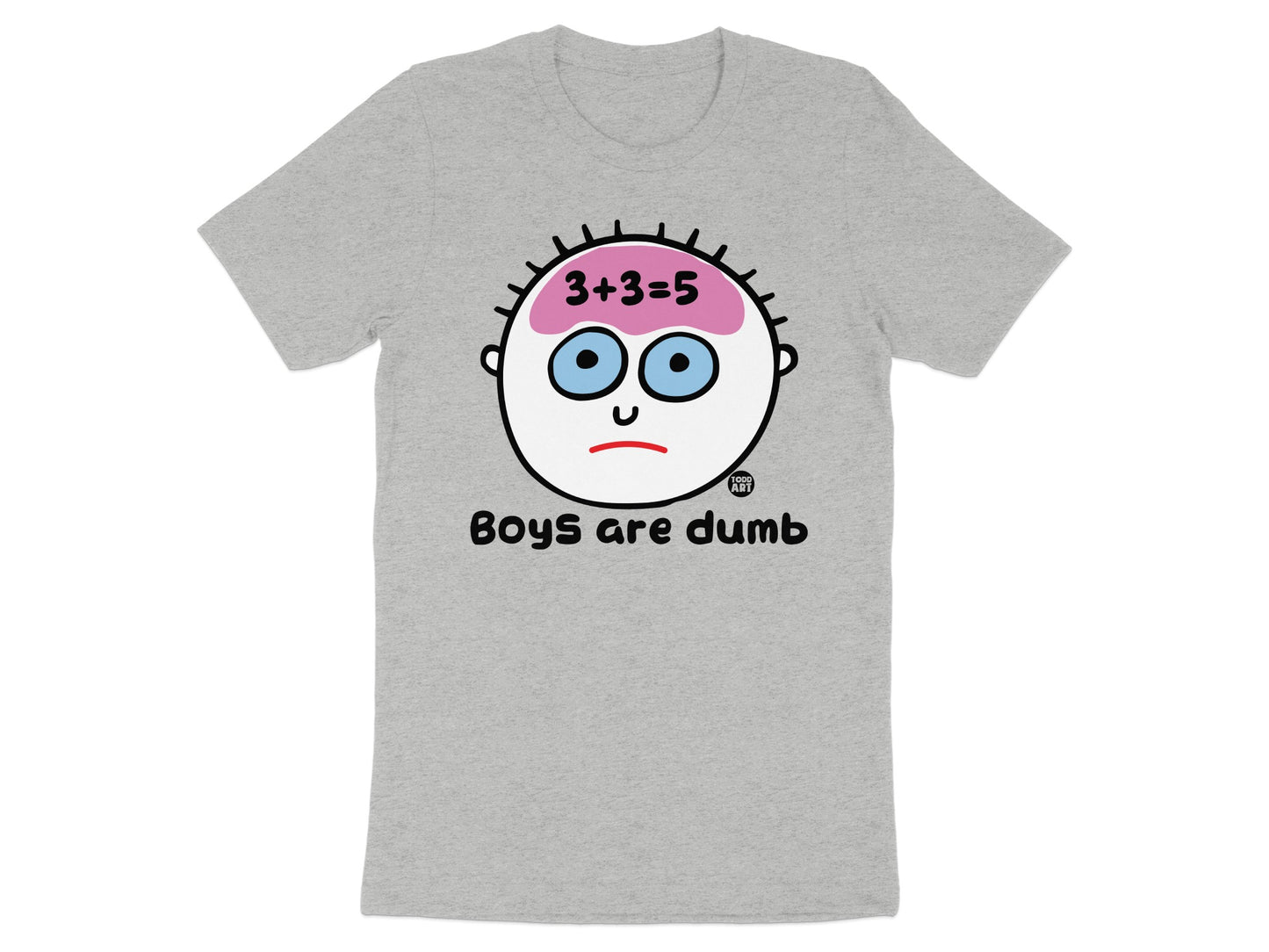 Boys are Dumb 3+3=5 Funny Graphic T-shirt