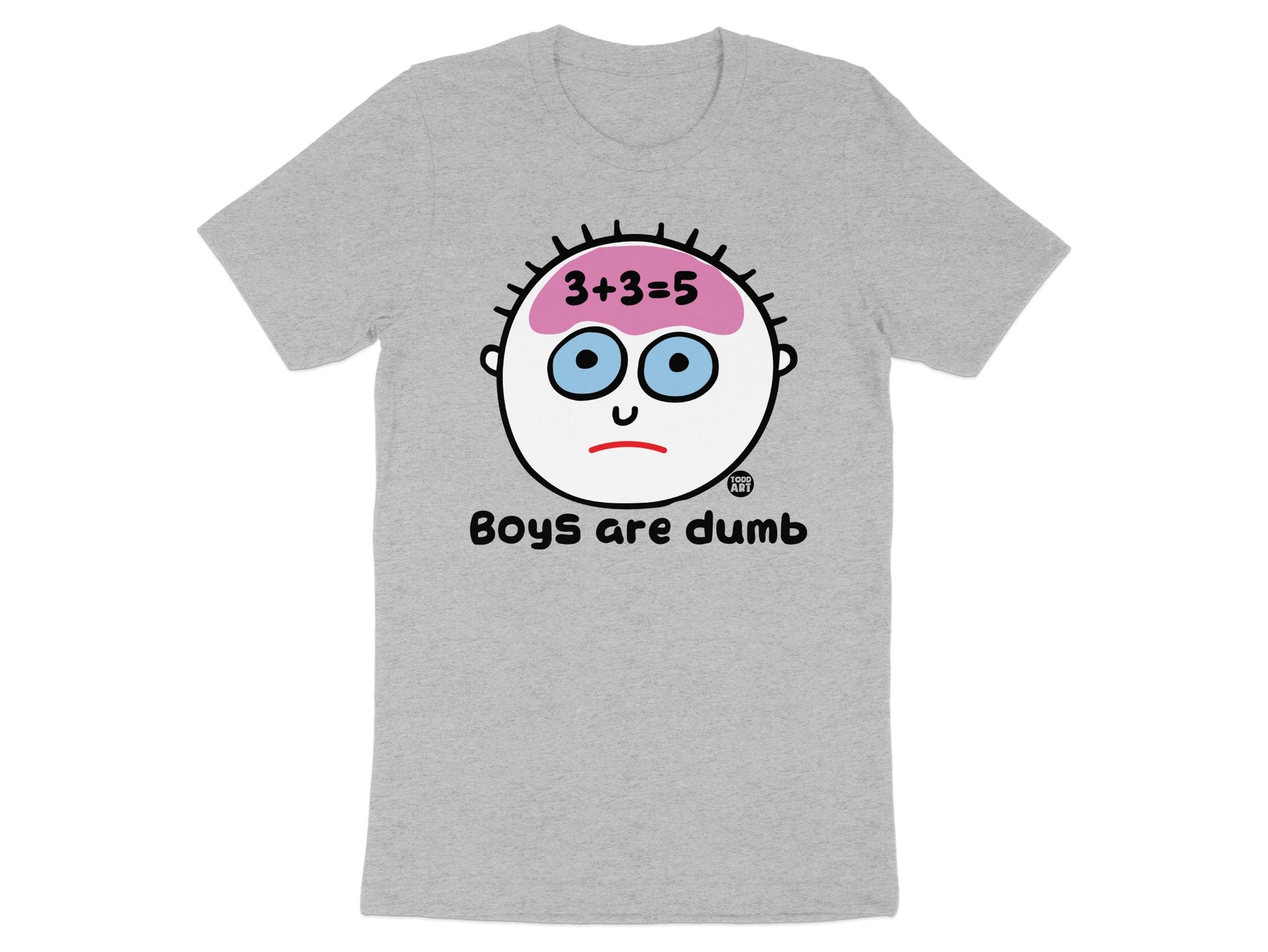 Boys are Dumb 3+3=5 Funny Graphic T-shirt