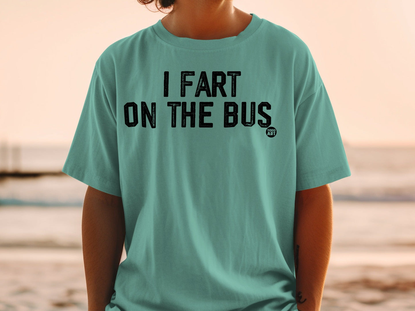 I Fart On The Bus T-shirt Funny Graphic Tee Shirt