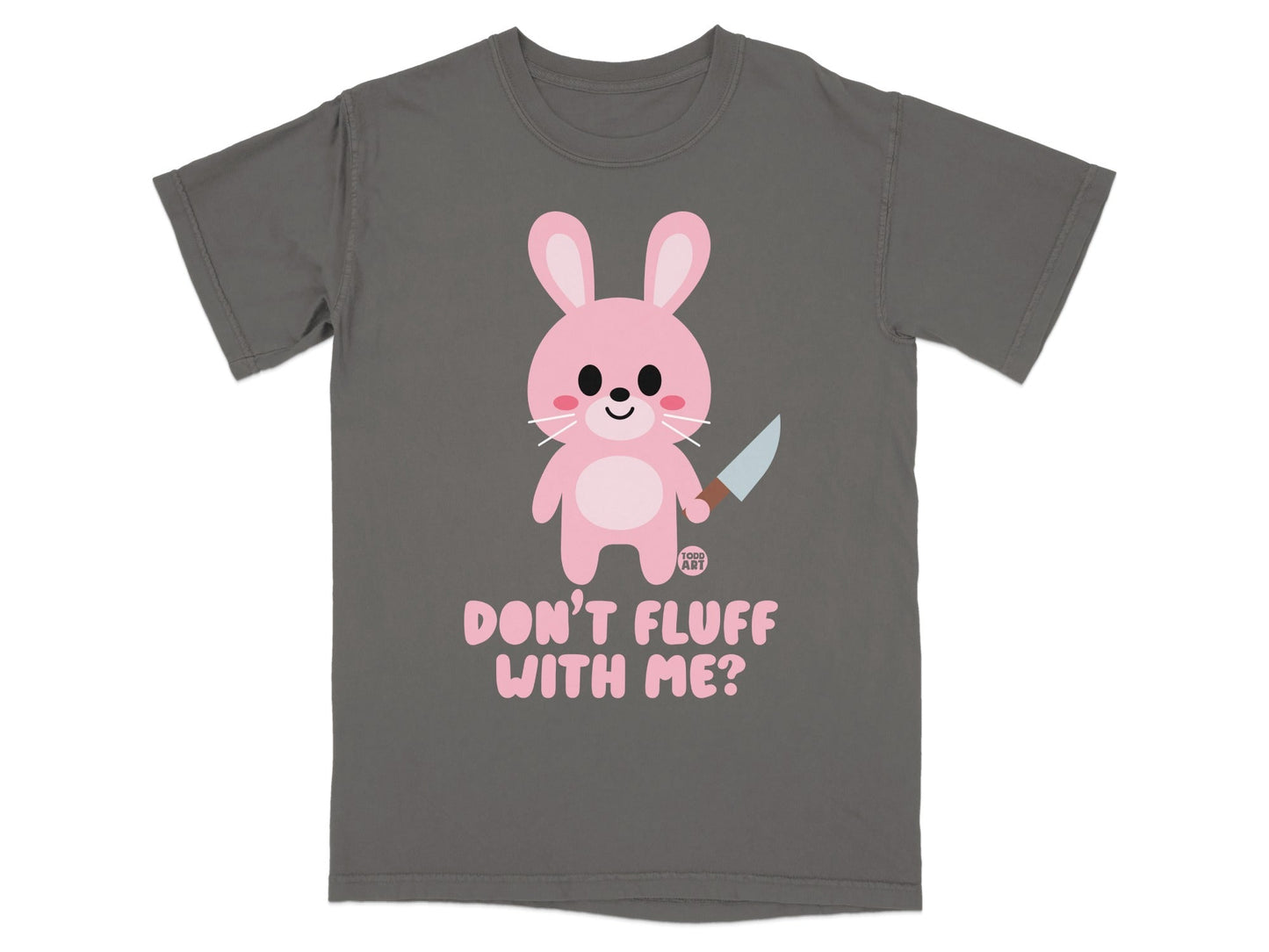Don't Fluff With Me Pink Bunny Graphic T-shirt