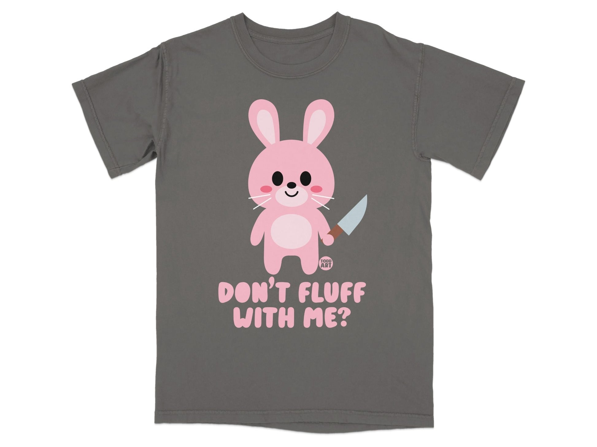 Don't Fluff With Me Pink Bunny Graphic T-shirt