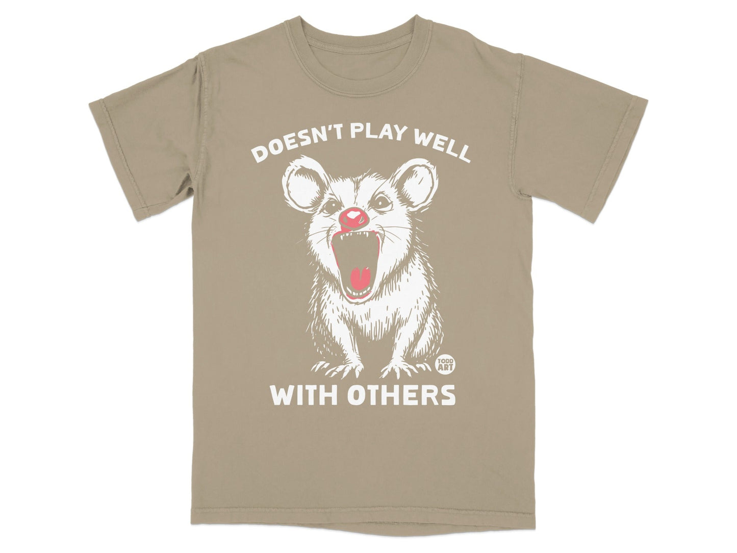 Opossum with red nose and text "DOESN'T PLAY WELL WITH OTHERS".