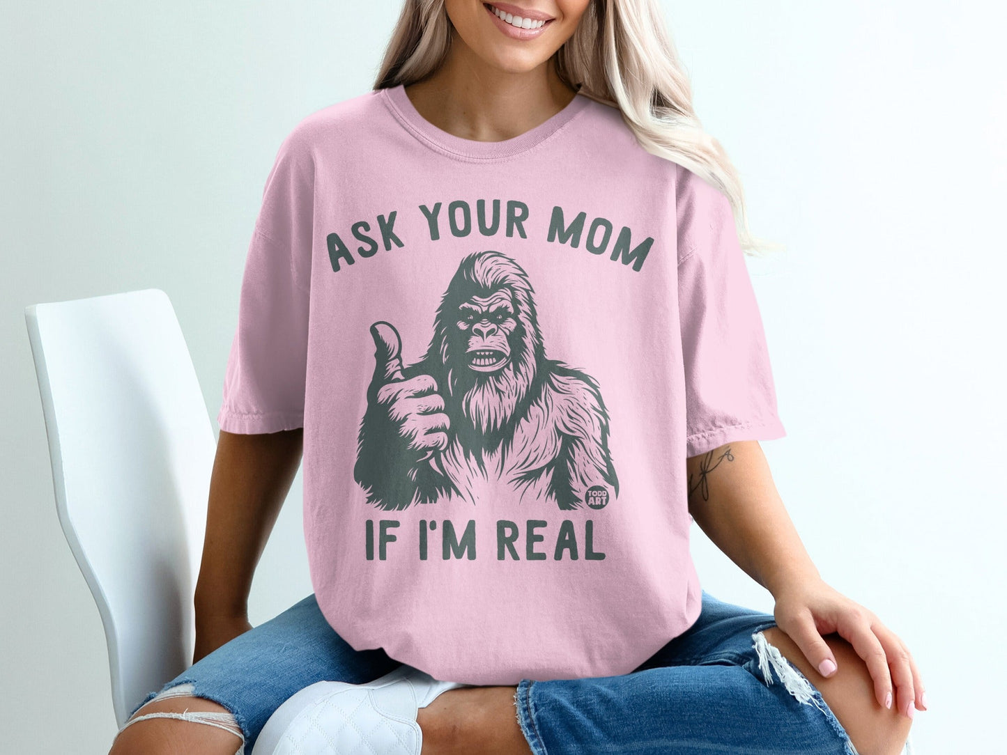 Ask Your Mom If I'm Real Graphic T-Shirt