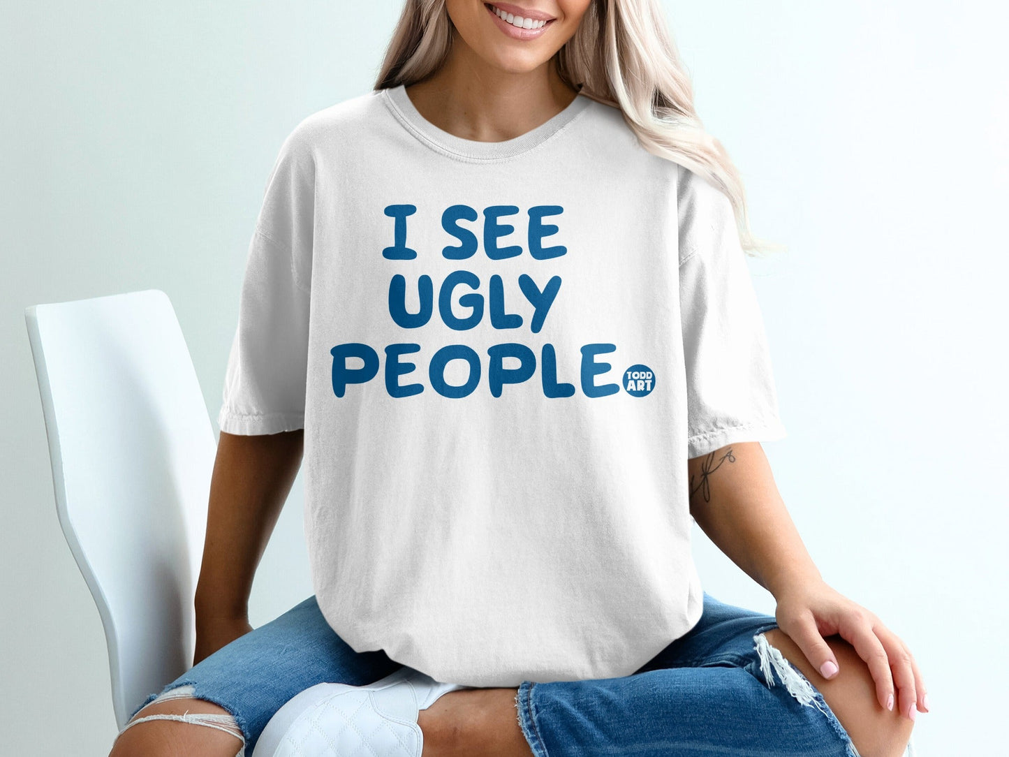 I See Ugly People Funny Graphic Tee for Casual Wear