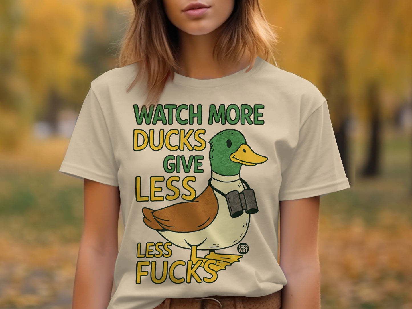 Watch More Ducks Give Less Less Fucks T-shirt