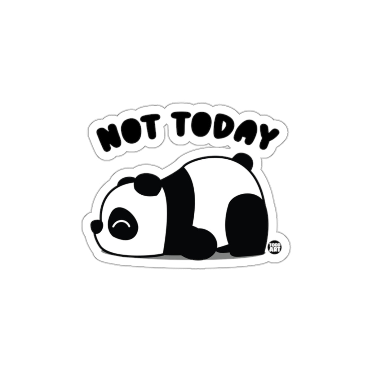 Not Today Sleeping Panda Design Sticker