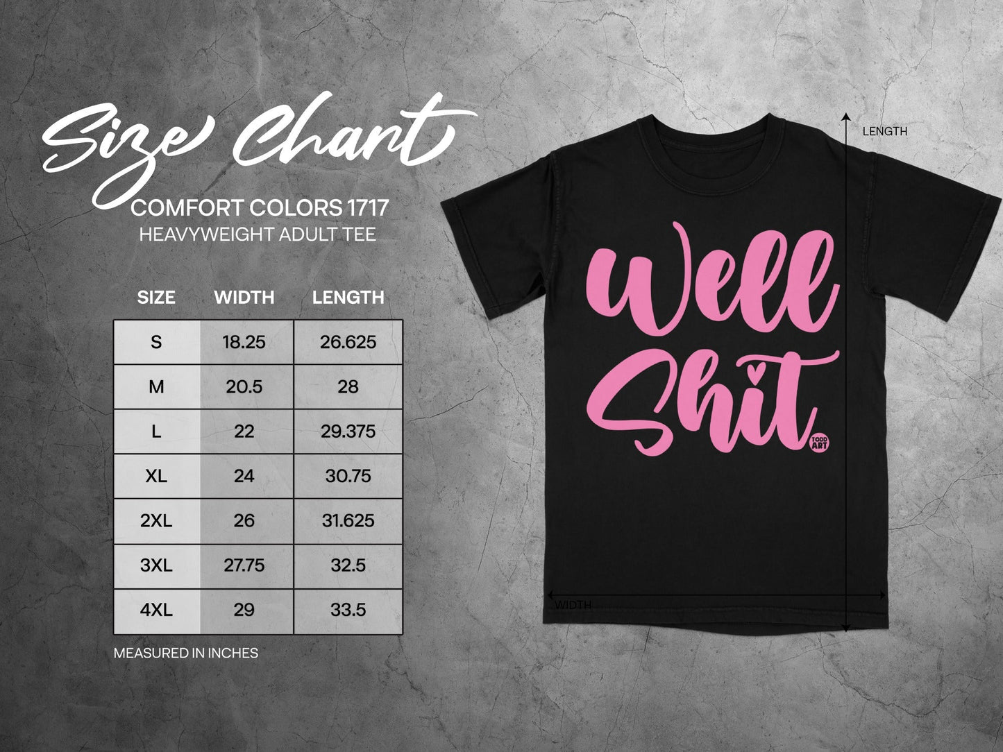 Well Shit Stylish Graphic Tee with Size Chart Displayed