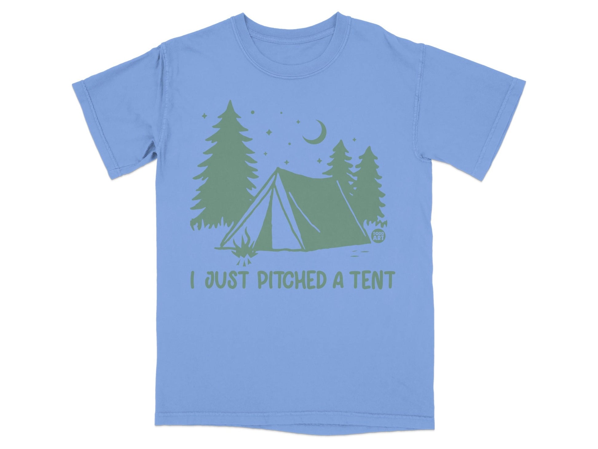 Blue t-shirt with tent and trees graphic, text "I JUST PITCHED A TENT".