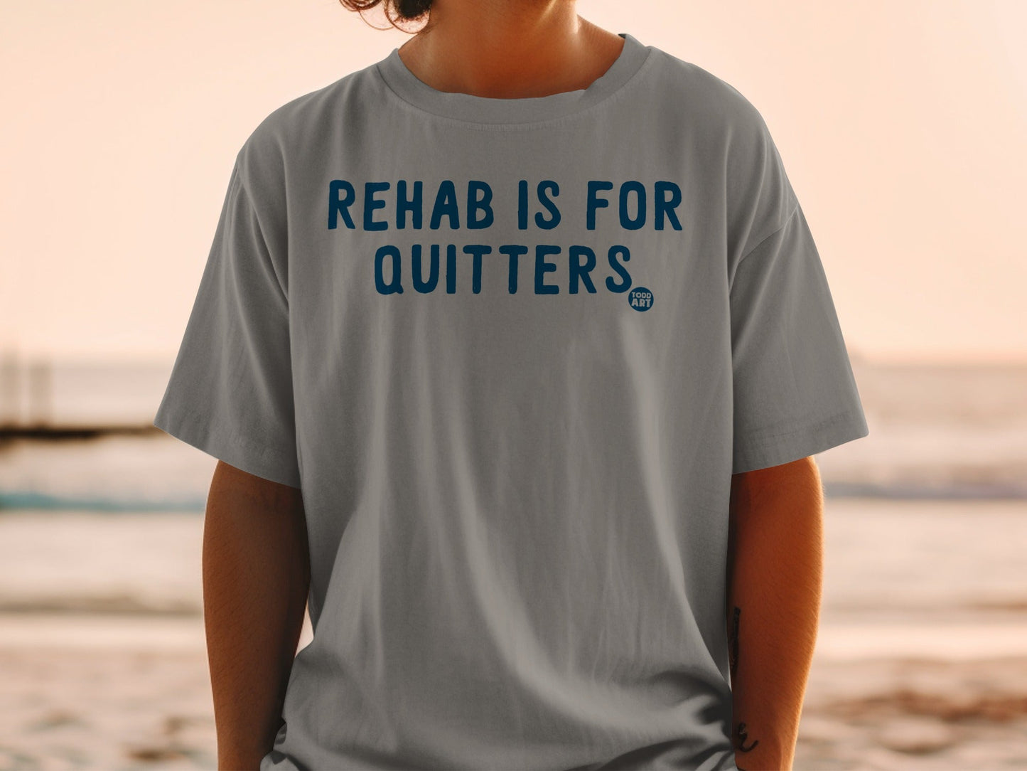Rehab Is For Quitters Statement T-Shirt