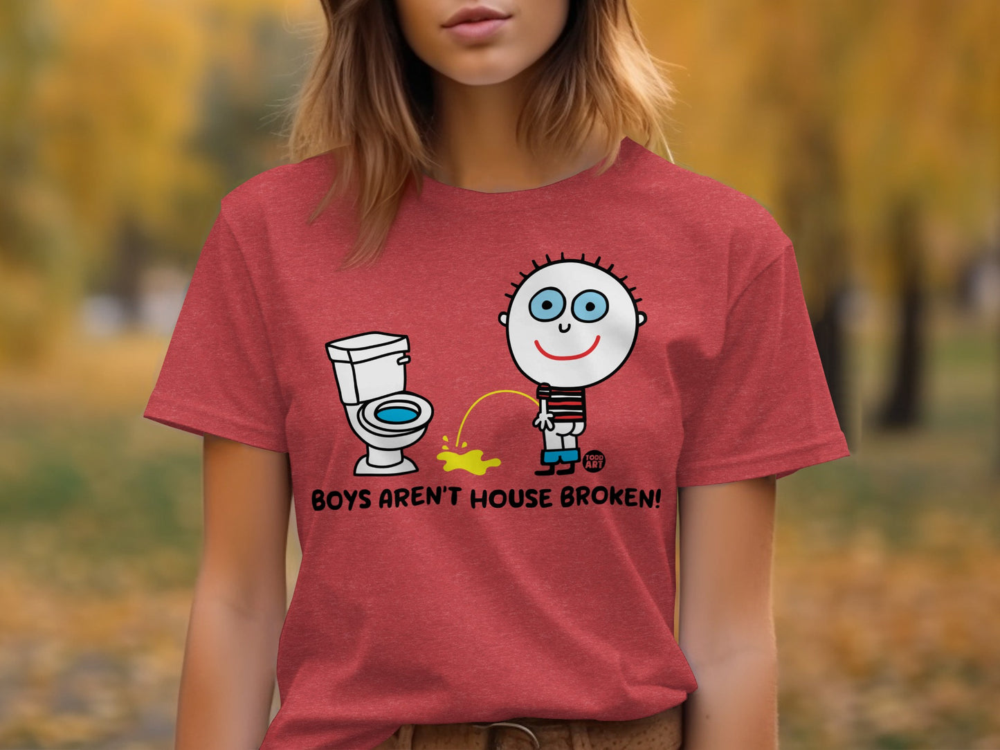 Boys Aren't House Broken Funny Cartoon T-Shirt