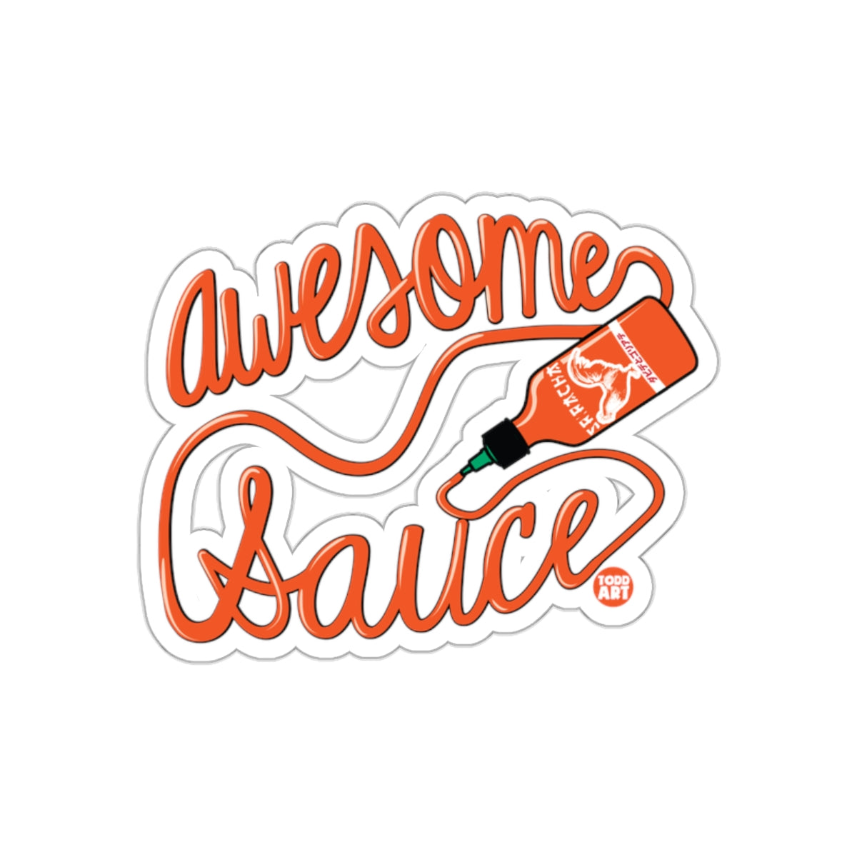 Awesome Sauce Sriracha Hot Sauce Theme Sticker