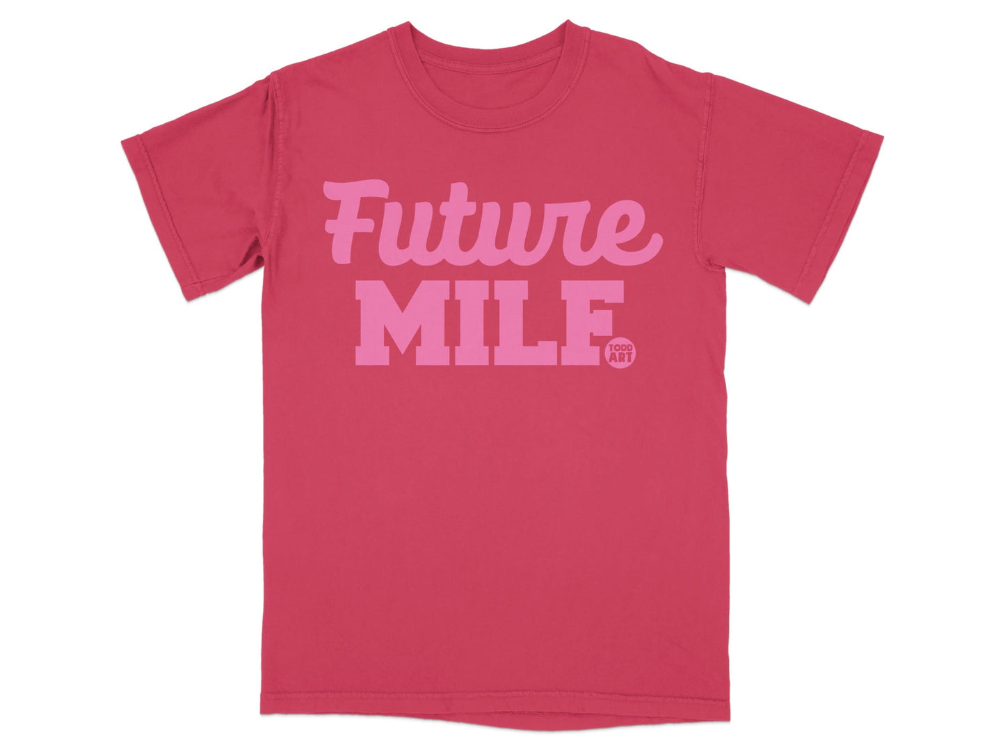Future MILF Todd Art Graphic T-Shirt Product