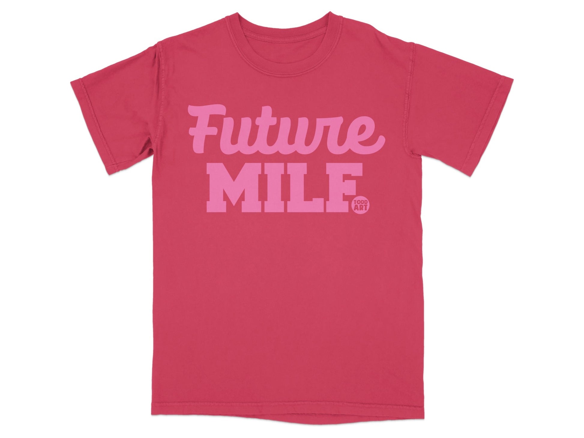 Future MILF Todd Art Graphic T-Shirt Product