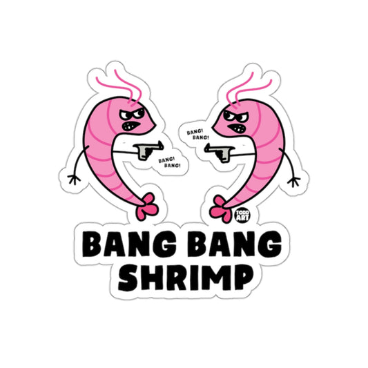 Bang Bang Shrimp Cartoon Style Sticker Decal