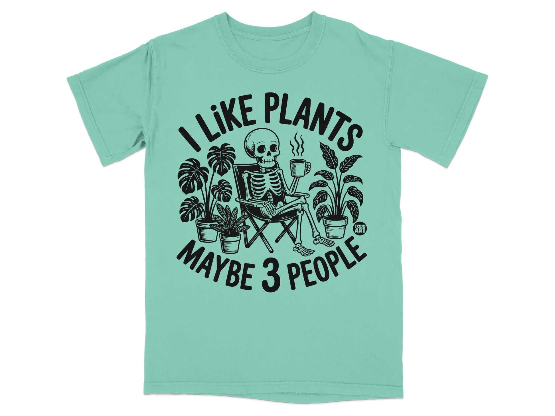 Skeleton holding coffee mug, surrounded by plants, with text "I like plants maybe 3 people".