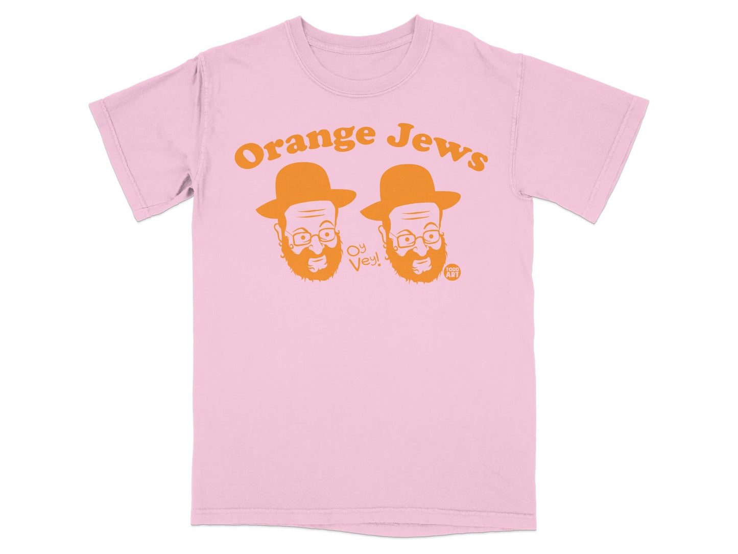 Pink t-shirt with "Orange Jews Oy Vey!" text and cartoon faces.