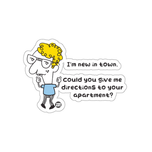 I'm New in Town Funny Character Sticker