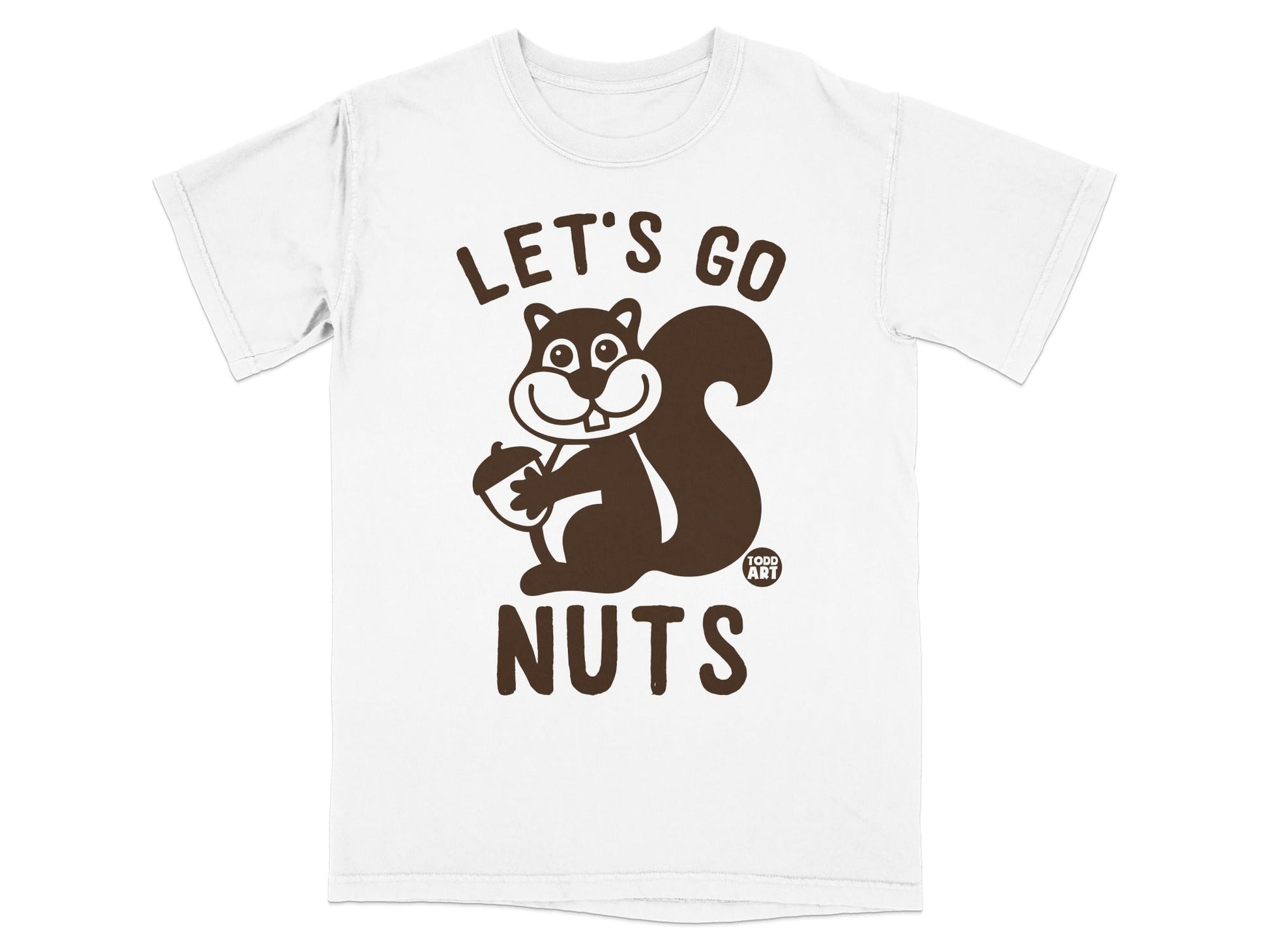 White t-shirt with brown cartoon squirrel holding an acorn and text "LET'S GO NUTS".