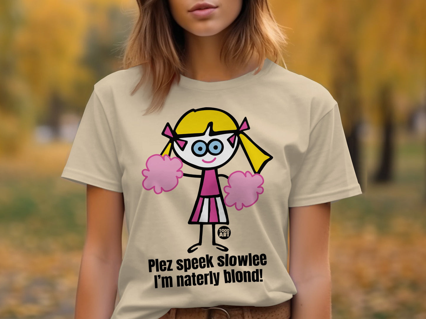 Plez speek slowlee I'm naterly blond T-shirt