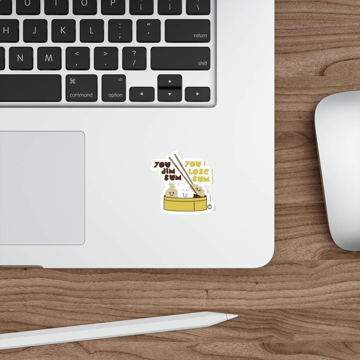 You Dim Sum You Lose Sum Cute Sticker for Laptops