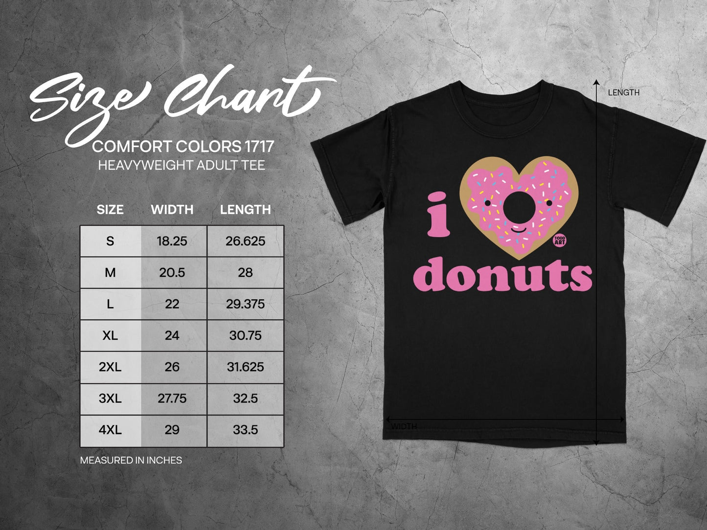 I Donuts Printed Comfort Colors Heavyweight Adult Tee