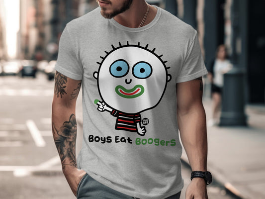 Boys Eat Boogers Graphic Tee Shirt