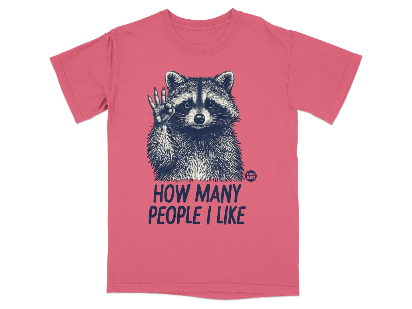 Red t-shirt with raccoon giving a high-five and text "HOW MANY PEOPLE I LIKE".