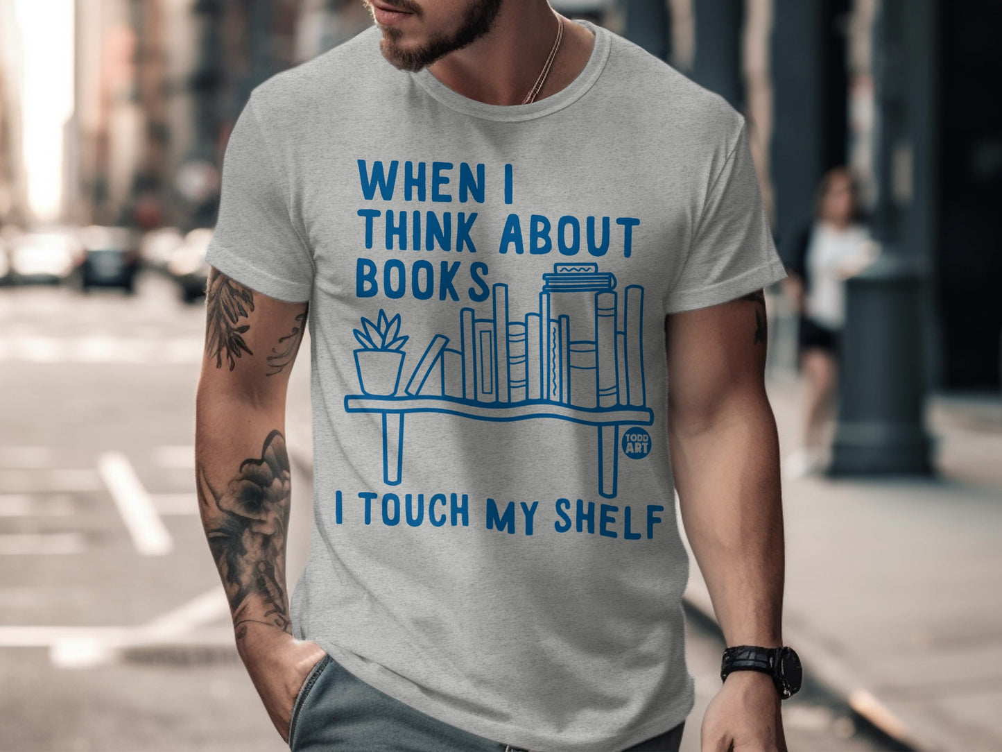 When I Think About Books I Touch My Shelf T-shirt