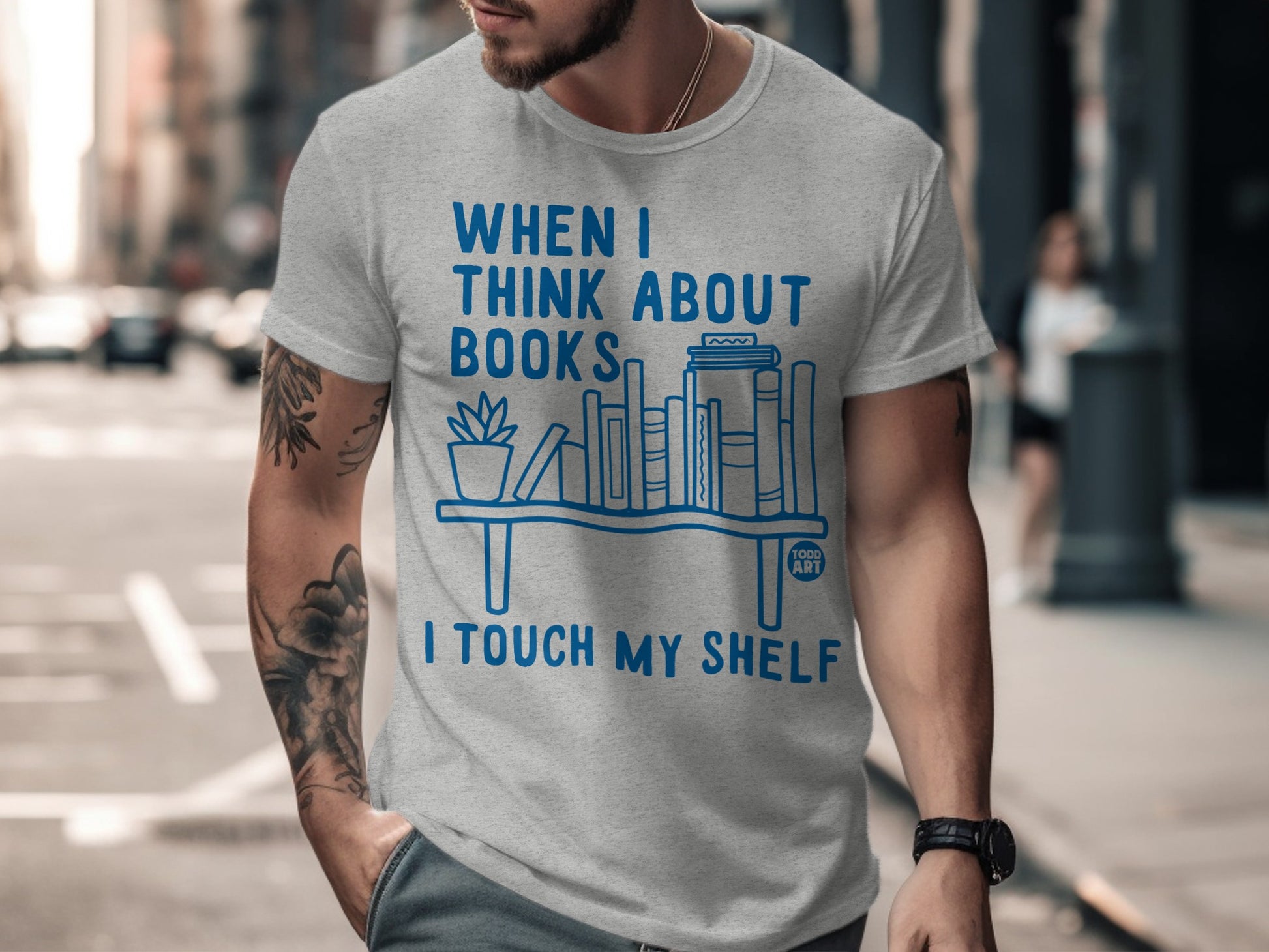 When I Think About Books I Touch My Shelf T-shirt