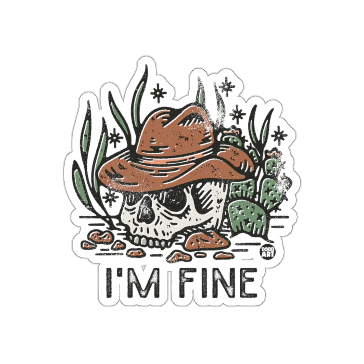 I'm Fine Cowboy Skull Among Cactus Todd Art Design sticker