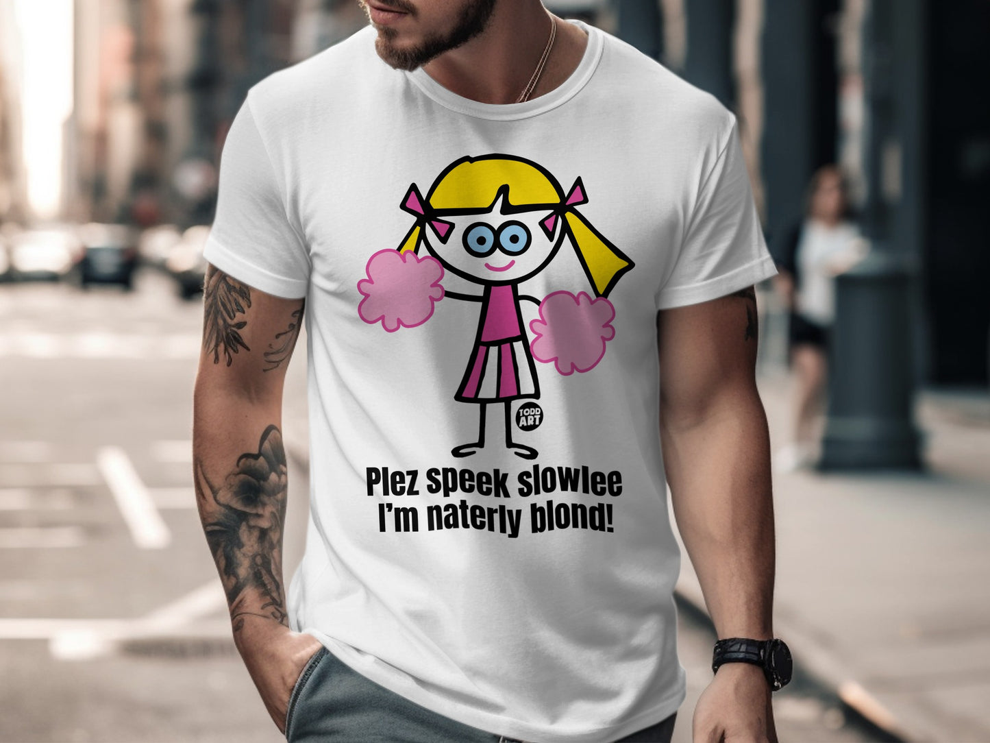 Pleez Speek Slowlee I'm Naterly Blond T-Shirt